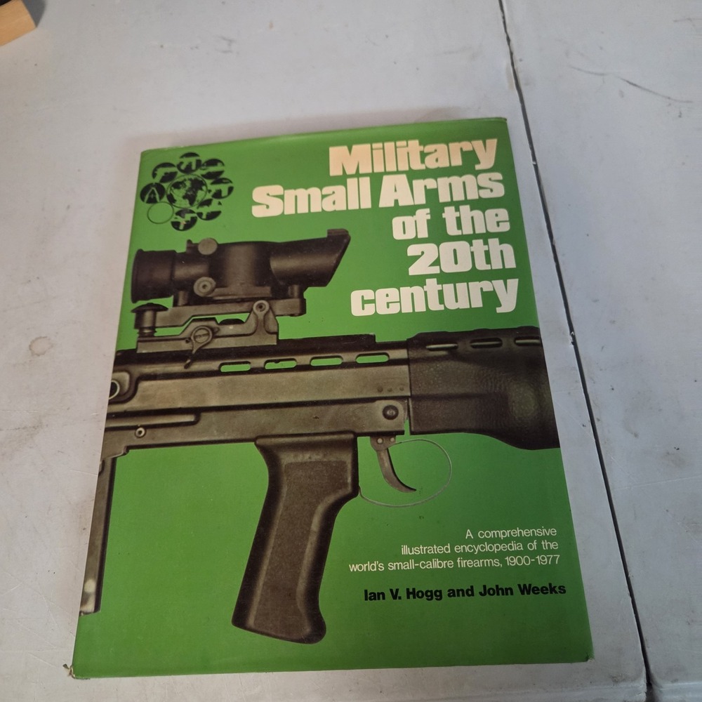 Military Small Arms of the 20th Century. 1900-1977. Hard Back, Encyclopedia